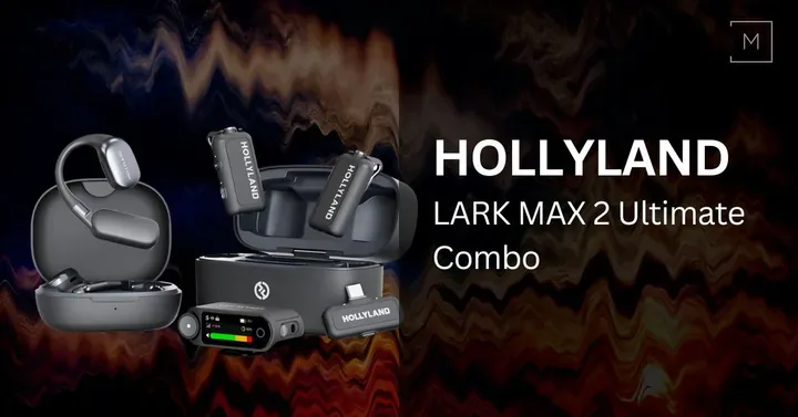 Hollyland LARK MAX 2 Ultimate Combo